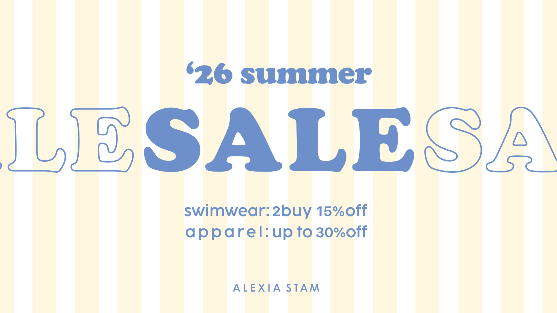 26 SUMMER SALE | ALEXIA STAM